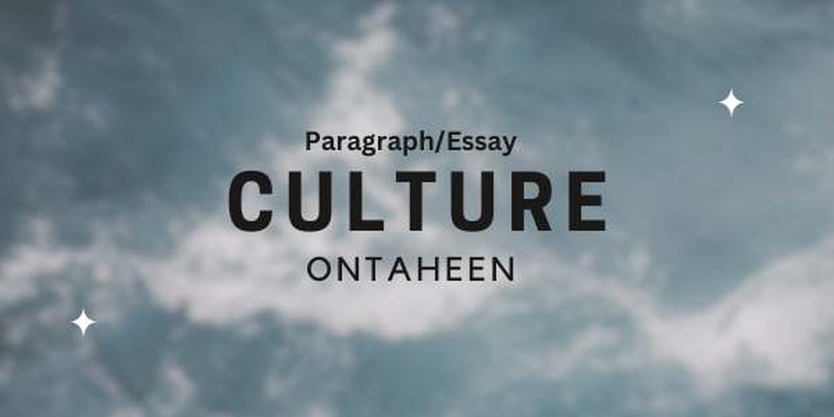 Essay on Culture for Class 5-12 (2026)