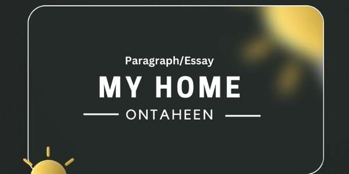 Essay on My Home for Class 5-12 (2026)