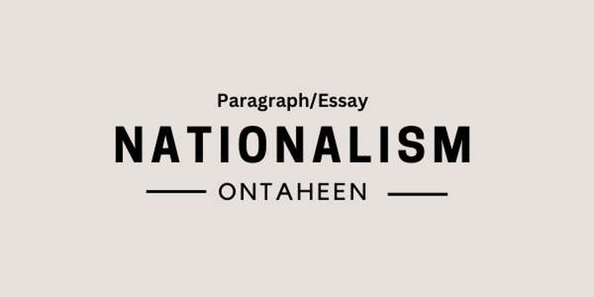 Essay on Nationalism for Class 5-12 (2026)